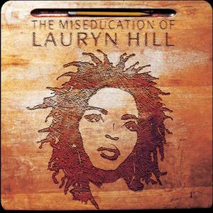 The Miseducation of Lauryn Hill